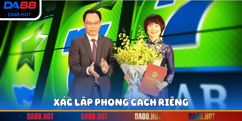 Xác lập phong cách riêng